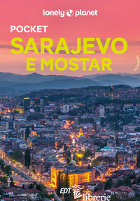 SARAJEVO E MOSTAR POCKET - BRUNI ANNALISA