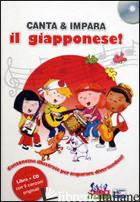 CANTA E IMPARA IL GIAPPONESE! EDIZ. ILLUSTRATA. CON CD AUDIO - HUSAR STEPHANE