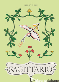 SAGITTARIO - PHI LIBERTY