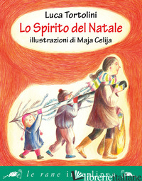 SPIRITO DEL NATALE (LO) - TORTOLINI LUCA
