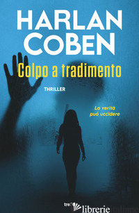 COLPO A TRADIMENTO - COBEN HARLAN