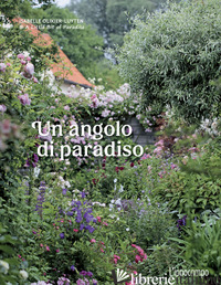 ANGOLO DI PARADISO. EDIZ. ILLUSTRATA (UN) - OLIKIER-LUYTENCA ISABELLE