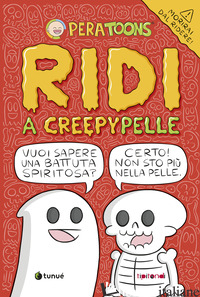 RIDI A CREEPYPELLE - PERA TOONS