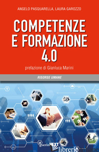 COMPETENZE E FORMAZIONE 4.0 - PASQUARELLA ANGELO; GAROZZO LAURA