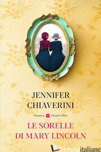 SORELLE DI MARY LINCOLN (LE) - CHIAVERINI JENNIFER