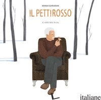 PETTIROSSO. EDIZ. A COLORI (IL) - EGHRARIAN MANIA
