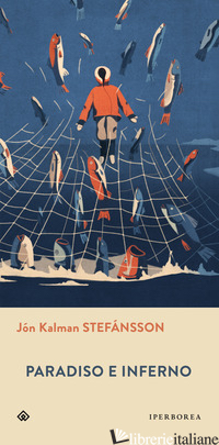 PARADISO E INFERNO - STEFANSSON JON KALMAN