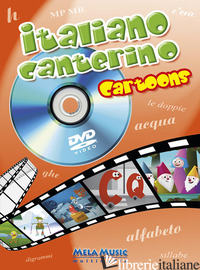ITALIANO CANTERINO CARTOONS. EDIZ. ILLUSTRATA. CON DVD - 