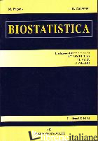 BIOSTATISTICA - PAGANO MARCELLO; GAUVREAU KIMBERLEE; PAVIA M. (CUR.); VILLARI P. (CUR.); DI NATA