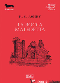ROCCA MALEDETTA (LA) - ASHBY R. C.