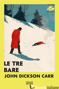 TRE BARE (LE) - DICKSON CARR JOHN