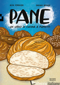 PANE. UN LIBRO DI CUCINA A FUMETTI - FORKISH KEN