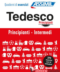 TEDESCO. COFANETTO QUADERNI DI ESERCIZI. PRINCIPIANTI + INTERMEDI. EDIZ. A SPIRA - SCHODEL BETTINA