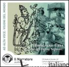 BHAGAVAD GITA (CANTO DEL BEATO SIGNORE). AUDIOLIBRO. CD AUDIO - AA VV