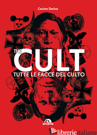 CULT. TUTTE LE FACCE DEL CULTO (THE) - DARINO COSIMO