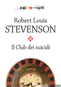 CLUB DEI SUICIDI (IL) - STEVENSON ROBERT LOUIS