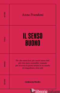 SENSO BUONO (IL) - PRANDONI ANNA