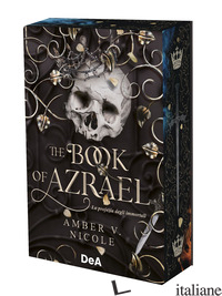 BOOK OF AZRAEL. LA PROFEZIA DEGLI IMMORTALI. BOOKLOVER APPROVED (THE) - NICOLE AMBER V.