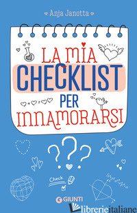 MIA CHECKLIST PER INNAMORARSI (LA) - JANOTTA ANJA