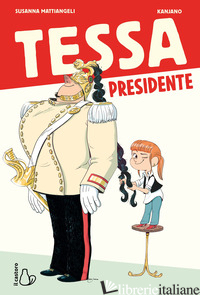 TESSA PRESIDENTE - MATTIANGELI SUSANNA