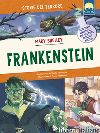 FRANKENSTEIN - SHELLEY MARY; SORRENTINO D. (CUR.)