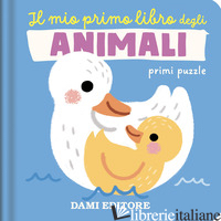 MIO PRIMO LIBRO DEGLI ANIMALI. PRIMI PUZZLE. EDIZ. A COLORI (IL) - HABIB GRACE