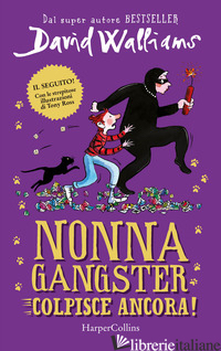 NONNA GANGSTER COLPISCE ANCORA - WALLIAMS DAVID