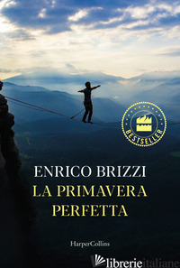 PRIMAVERA PERFETTA (LA) - BRIZZI ENRICO