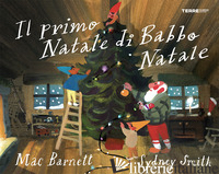 PRIMO NATALE DI BABBO NATALE. EDIZ. A COLORI (IL) - BARNETT MAC