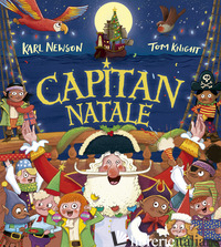 CAPITAN NATALE. EDIZ. A COLORI - NEWSON KARL