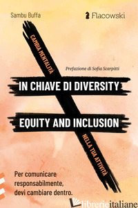 CAMBIA MENTALITA' IN CHIAVE DI DIVERSITY, EQUITY AND INCLUSION NELLA TUA ATTIVIT - BUFFA SAMBU
