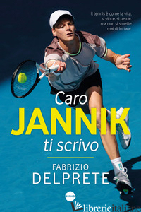 CARO JANNIK TI SCRIVO - DELPRETE FABRIZIO