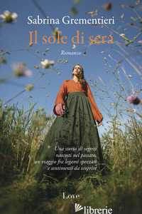 SOLE DI SERA (IL) - GREMENTIERI SABRINA