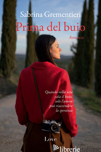 PRIMA DEL BUIO - GREMENTIERI SABRINA