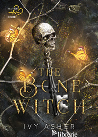 BONE WITCH. LE CRONACHE DELLE OSSA (THE). VOL. 1 - ASHER IVY