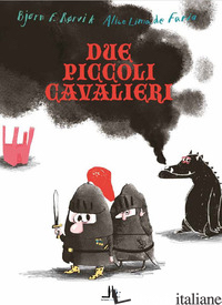 DUE PICCOLI CAVALIERI - RORVIK BYORN F.