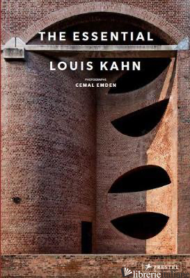 Essential Louis Kahn di Cemal Eden