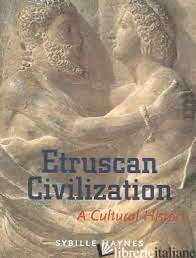 Etruscan Civilisation - A Cultural History - Haynes