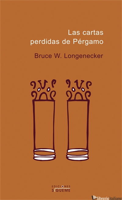 CARTAS DE PERGAMO, LAS - LONGENECKER BRUCE