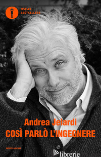 COSI' PARLO' L'INGEGNERE - JELARDI ANDREA