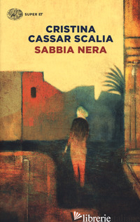 SABBIA NERA - CASSAR SCALIA CRISTINA