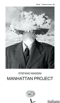 MANHATTAN PROJECT - MASSINI STEFANO