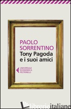 TONY PAGODA E I SUOI AMICI - SORRENTINO PAOLO