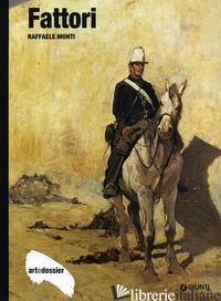 FATTORI. EDIZ. ILLUSTRATA - MONTI RAFFAELE