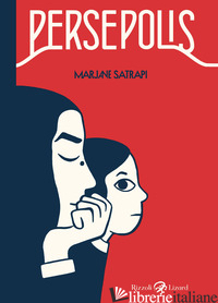 PERSEPOLIS. EDIZ. INTEGRALE - SATRAPI MARJANE