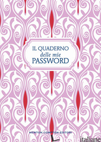 QUADERNO DELLE MIE PASSWORD (IL) - AA.VV.