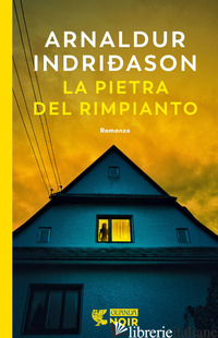 PIETRA DEL RIMPIANTO (LA) - INDRI?ASON ARNALDUR