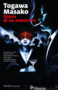 DIARIO DI UN SEDUTTORE - TOGAWA MASAKO