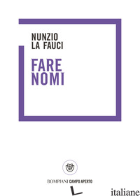 FARE NOMI - LA FAUCI NUNZIO