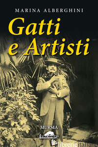 GATTI E ARTISTI - ALBERGHINI MARINA